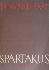 Okładka książki Spartakus Howard Fast