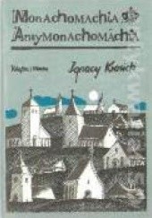 Okładka książki Monachomachia. Antymonachomachia Ignacy Krasicki