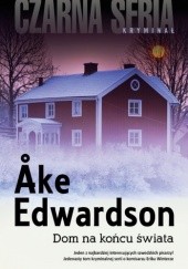 Okładka książki Dom na końcu świata Åke Edwardson