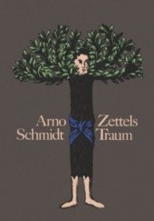 Okładka książki Zettels Traum Arno Schmidt