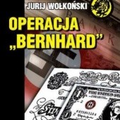 Okładka książki Operacja Bernhard