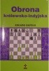 Okładka książki Obrona królewsko-indyjska Eduard Gufeld