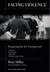 Facing Violence. Preparing for the Unexpected