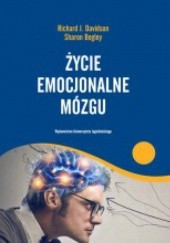 Okładka książki Życie emocjonalne mózgu