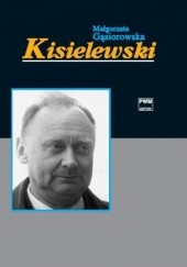 Okładka książki Kisielewski Małgorzata Gąsiorowska