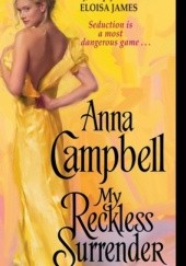Okładka książki My Reckless Surrender Anna Campbell