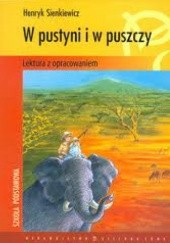 Okładka książki W pustyni i puszczy Henryk Sienkiewicz
