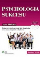 Okładka książki Psychologia sukcesu Denis Waitley