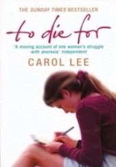 Okładka książki To Die For Carol Lee