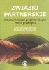 Okładka książki Związki partnerskie. Debata na temat projektowanych zmian prawnych Marek Andrzejewski,&nbsp;Janusz Gajda,&nbsp;Małgorzata Greßler,&nbsp;Joanna Haberko,&nbsp;Piotr Kasprzyk,&nbsp;Zdzisław Kroplewski,&nbsp;Zbigniew Kuniewicz,&nbsp;Małgorzata Łączkowska,&nbsp;Jacek Leoński,&nbsp;Andrzej Mączyński,&nbsp;Piotr Mostowik,&nbsp;Paulina Pilch,&nbsp;Tadeusz Smyczyński,&nbsp;Tomasz Sokołowski,&nbsp;Piotr Telusiewicz,&nbsp;Krzysztof Wojtkiewicz