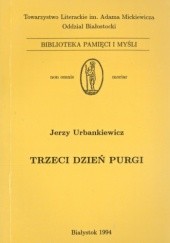 Okładka książki Trzeci dzień Purgi Jerzy Urbankiewicz