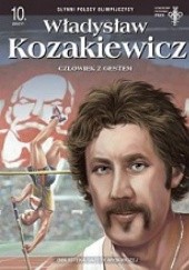 Władysław Kozakiewicz. Człowiek z gestem