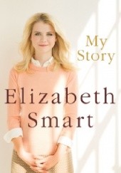 Okładka książki My story Elizabeth Smart