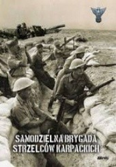 Okładka książki Samodzielna Brygada Strzelców Karpackich praca zbiorowa