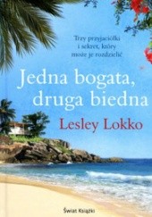 Okładka książki Jedna bogata, druga biedna Lesley Lokko