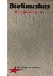 Okładka książki Romans kowieński Alfonsas Bieliauskas