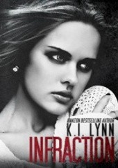 Okładka książki Infraction K.I. Lynn