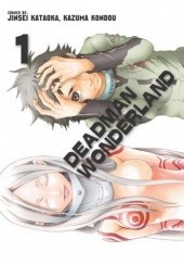 Okładka książki Deadman Wonderland #1 Jinsei Kataoka, Kazuma Kondou