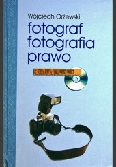 Okładka książki Fotograf Fotografia Prawo W. Orżewski