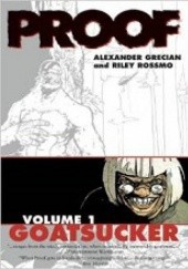 Okładka książki Proof Vol. 1: Goatsucker Alex Grecian