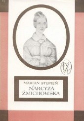 Okładka książki Narcyza Żmichowska Marian Stępień