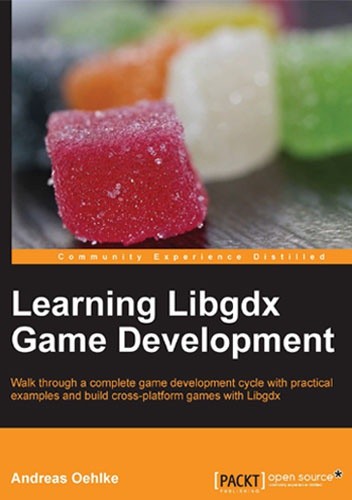 Okładka książki Learning Libgdx Game Development Andreas Oehlke