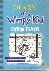 Okładka książki Diary of a Wimpy Kid: Cabin Fever Jeff Kinney