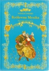 Okładka książki Królewna Myszka - Francuskie bajki ludowe Natalia Usenko