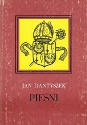 Okładka książki Pieśni Jan Dantyszek