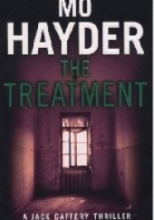 Okładka książki The Treatment Mo Hayder
