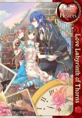Okładka książki Alice in the Country of Hearts: Love Labyrinth of Thorns Aoi Kurihara, QuinRose