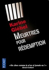 Okładka książki Meurtres pour rédemption Karine Giébel