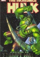 Incredible Hulk: Prelude to Planet Hulk
