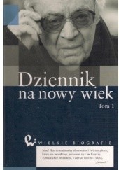 Okładka książki Dziennik na nowy wiek. Tom 1 Józef Hen