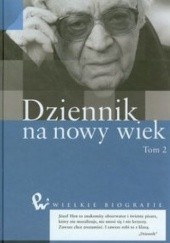 Okładka książki Dziennik na nowy wiek. Tom 2 Józef Hen