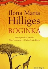 Okładka książki Boginka Ilona Maria Hilliges