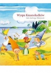 Okładka książki Wyspa krasnoludków Ada Jadwiga Matysiak