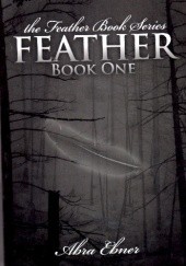 Okładka książki Feather: Book One Abra Ebner