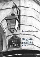 Okładka książki Rue de Seine. Biografia paryskiej ulicy Renata Gorczyńska