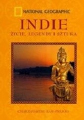Okładka książki Indie. Życie, Legendy i Sztuka Chakravarthi Ram-Prasad
