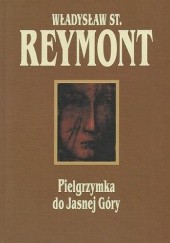 Okładka książki Pielgrzymka do Jasnej Góry Władysław Stanisław Reymont