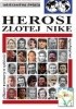 Herosi złotej Nike. Encyklopedia piłkarska Fuji (tom 43)