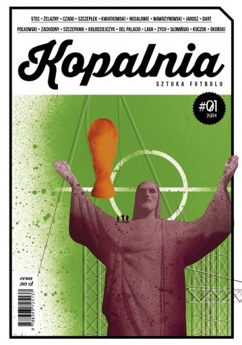 Kopalnia - Sztuka futbolu