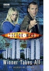 Okładka książki Doctor Who: Winner Takes All Jacqueline Rayner
