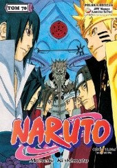 Okładka książki Naruto tom 70 - Naruto i Pustelnik Rikudo Masashi Kishimoto