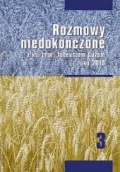 Okładka książki Rozmowy niedokończone z ks. prof. Tadeuszem Guzem z roku 2010 Tadeusz Guz