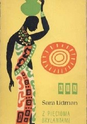 Okładka książki Z pięcioma brylantami Sara Lidman
