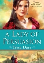 Okładka książki A Lady of Persuasion Tessa Dare