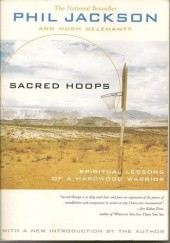 Okładka książki Sacred Hoops. Spiritual Lessons of a Hardwood Warrior Phil Jackson