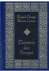 Okładka książki Ostatnie dni Pompei Edward Bulwer-Lytton